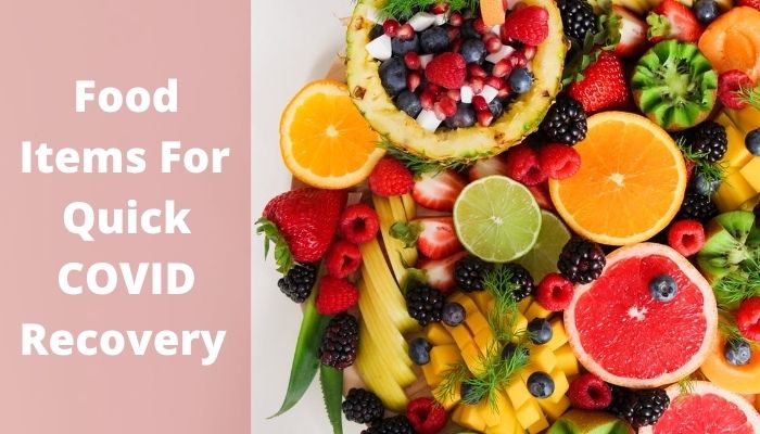 foods for COVID-19 Patients